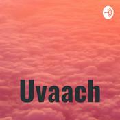 Podcast Uvaach