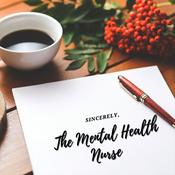Podcast The Mental Health Nurse