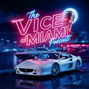 Podcast Vice of Miami Podcast