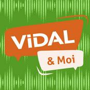 Podcast VIDAL & Moi