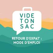 Podcast Vide ton Sac : Retour d'Expat'
