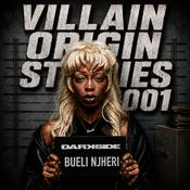 Podcast VILLAIN ORIGIN STORIES