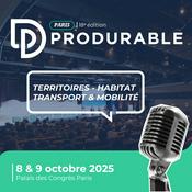 Podcast Habitat, Mobilité, Energie Climat - PRODURABLE 2025