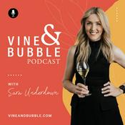 Podcast VINE and BUBBLE Podcast