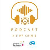 Podcast Vis ma chimie !