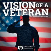 Podcast Vision of a Veteran