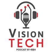Podcast Vision Tech