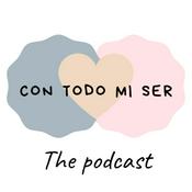 Podcast Viviendo con todo mi ser