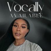 Podcast Vocally Available