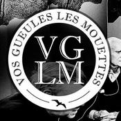 Podcast Vos Gueules les Mouettes