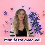 Podcast Manifeste avec Val