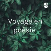 Podcast Voyage en poésie