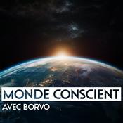 Podcast Monde Conscient