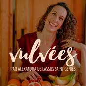 Podcast Vulvées - Podcast sur le tantra, la sexualité positive, l'intimité, le désir et le plaisir