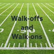 Podcast Walk-offs and Walk-ons