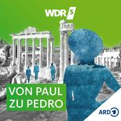 Podcast WDR 5 Von Paul zu Pedro - Hörbuch
