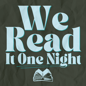 Podcast We Read It One Night
