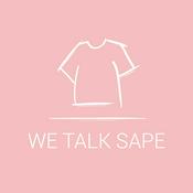 Podcast We Talk Sape
