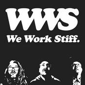 Podcast We Work Stiff