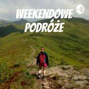 Podcast Weekendowe podróże