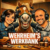 Podcast Wehrheims Werkbank