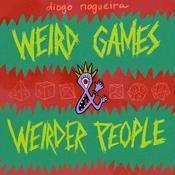 Podcast Weird Games and Weirder People