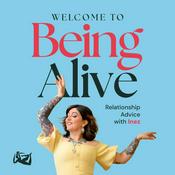 Podcast Welcome To Being Alive