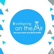 Podcast Wellspring on the Air