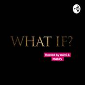 Podcast WHAT IF PODCAST 🇳🇬