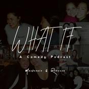 Podcast What If