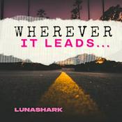 Podcast Wherever It Leads...