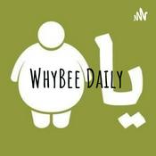 Podcast WhyBee Daily