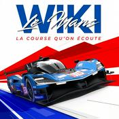 Podcast WikiLeMans, la course qu'on écoute