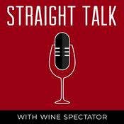 Podcast Wine Spectator's Straight Talk