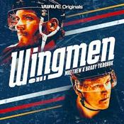 Podcast Wingmen with Matthew & Brady Tkachuk