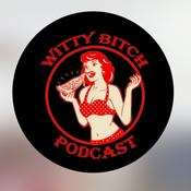 Podcast Witty Bitch