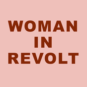 Podcast Woman in Revolt