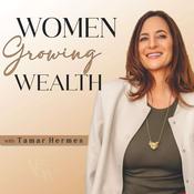 Podcast Women Growing Wealth