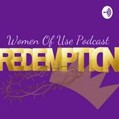 Podcast Women Of Use Podcast: Redemption