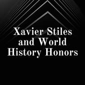 Podcast Xavier Stiles and World History Honors