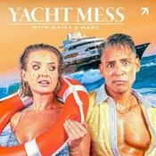 Yacht Mess with Daisy & Marc