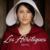 Podcast Yalorisha - Les Hérétiques