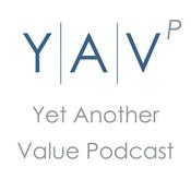 Yet Another Value Podcast