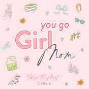 Podcast You Go Girl Mom By Shop the Mint Girls