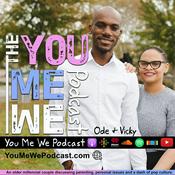 Podcast You Me We Podcast