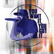 Podcast You Want It, You Got It