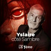 Podcast Yslaire : côté Sambre