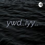 Podcast ywd,,iyy,,