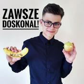 Podcast Zawsze doskonal!