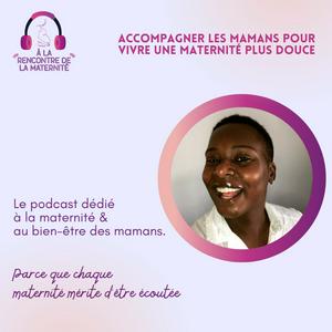 A la rencontre de la maternité